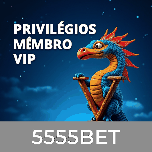 5555BET: Especialistas em Apostas Esportivas no Brasil