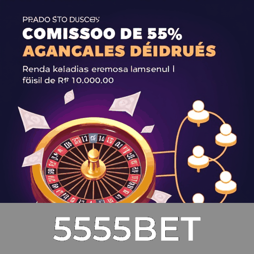 5555BET: Slots Gigantes, Mesa Estratégica, Dealer Real
